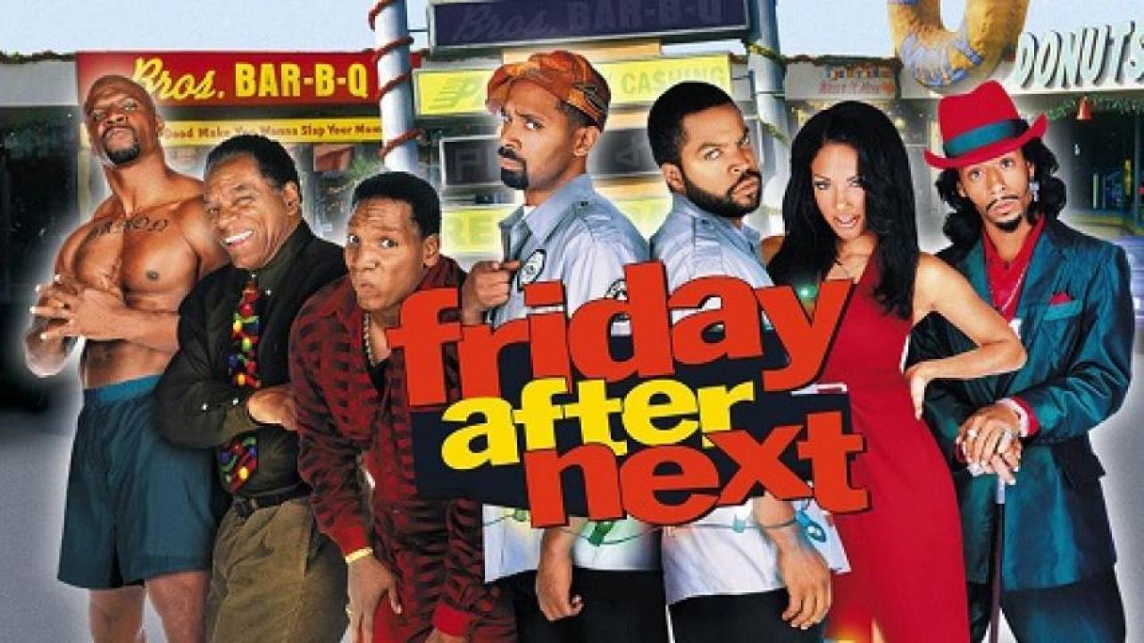 مشاهدة فيلم Friday After Next 2002 مترجم 