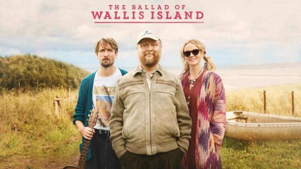 مشاهدة فيلم The Ballad of Wallis Island 2025 مترجم 