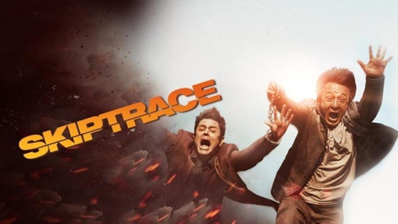 مشاهدة فيلم Skiptrace 2016 مترجم 