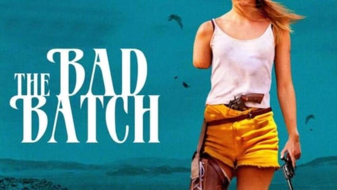 مشاهدة فيلم The Bad Batch 2016 مترجم 