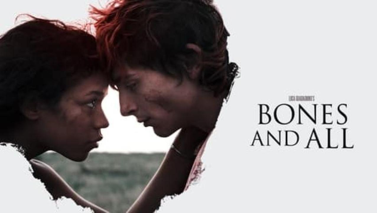 مشاهدة فيلم Bones and All 2022 مترجم 
