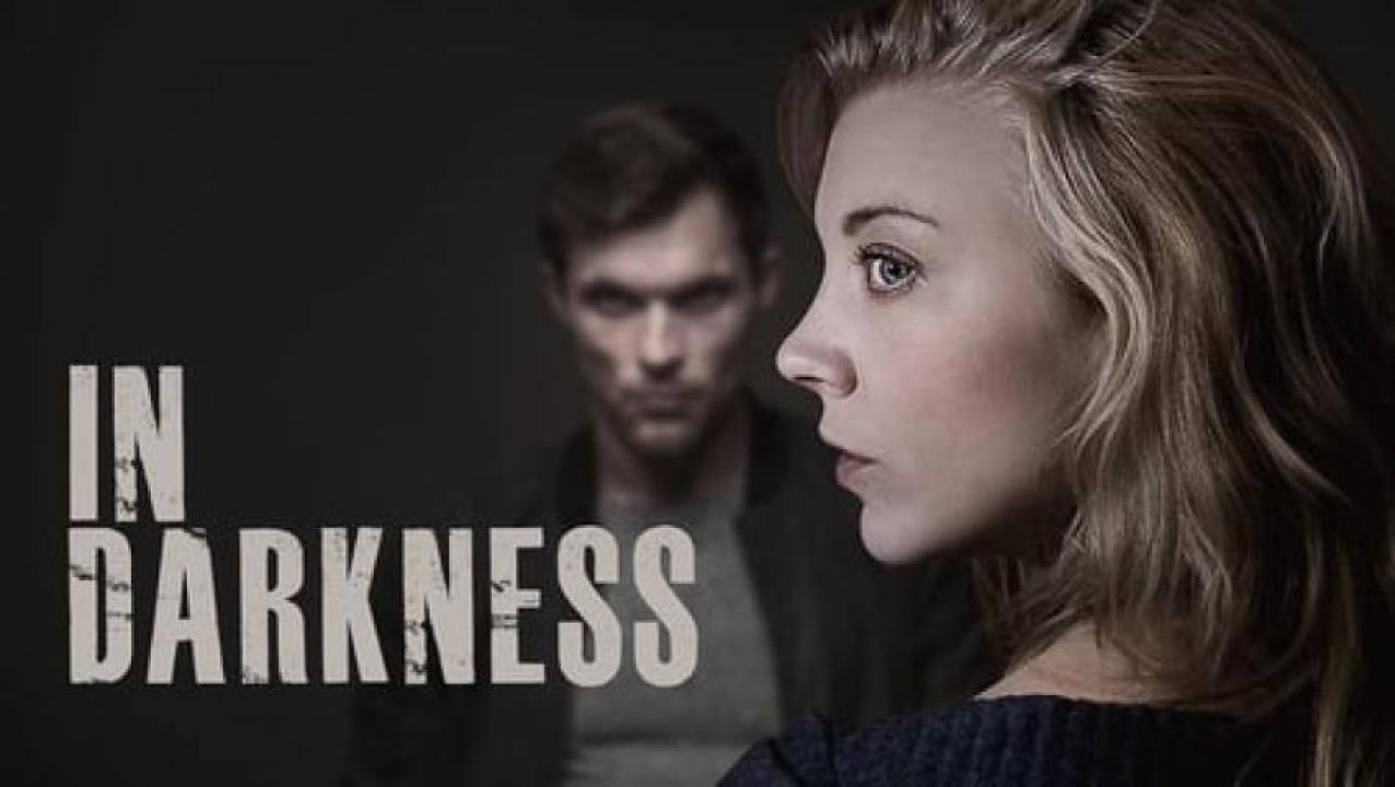 مشاهدة فيلم In Darkness 2018 مترجم 