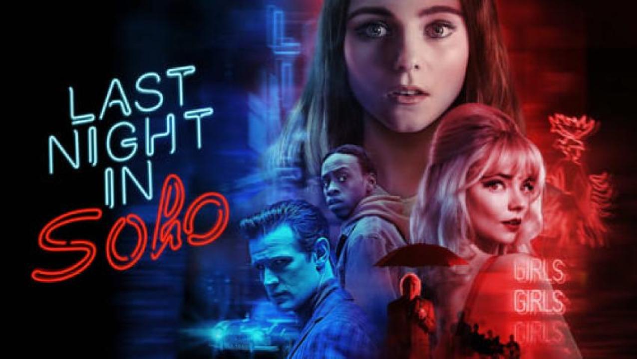 مشاهدة فيلم Last Night in Soho 2021 مترجم 